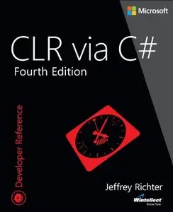 CLR via C#, PrePress, Fourth Edition