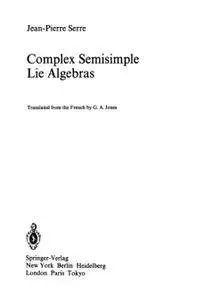 Complex Semisimple Lie Algebras (Repost)