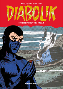 Diabolik - Gli Anni Della Gloria - Volume 42 - Decreto Di Morte - Vedo Diabolik