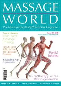 Massage World - Issue 103 - 7 February 2019