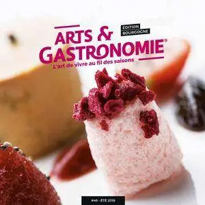 Arts & Gastronomie: L'art de vivre au fil des saisons (été 2018)