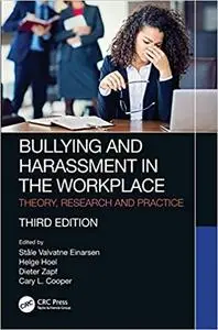 Bullying and Harassment in the Workplace Ed 3