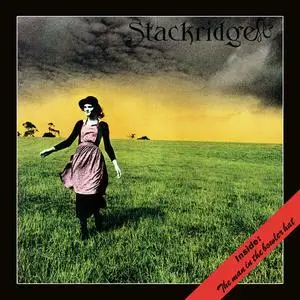 Stackridge - The Man In The Bowler Hat (2023 Remastered Expanded Edition) (1974/2023)