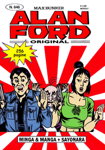 Alan Ford - Volume 646 - Minga & Manga Sayonara (A Colori)