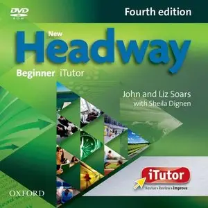 ENGLISH COURSE • New Headway • Beginner • Fourth Edition • iTutor DVD-ROM (2012)