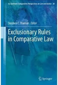 Exclusionary Rules in Comparative Law