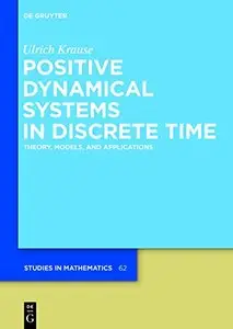 Positive Dynamical Systems in Discrete Time