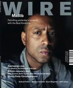 The Wire - August 2009 (Issue 306)