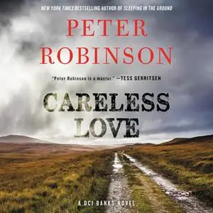 «Careless Love» by Peter Robinson