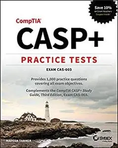 CASP+ Practice Tests: Exam CAS-003