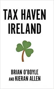 Tax Haven Ireland