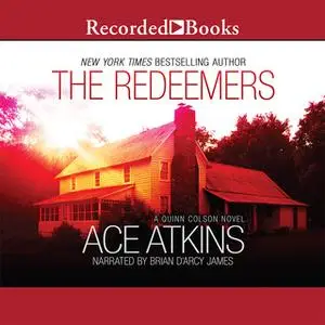 «The Redeemers» by Ace Atkins