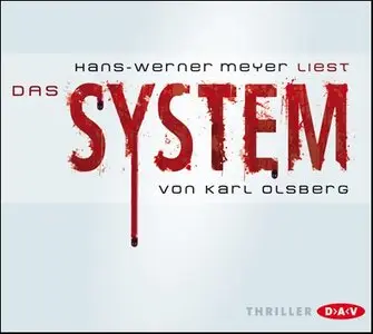 Karl Olsberg - Das System