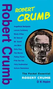 Robert Crumb (Pocket Essential Series)