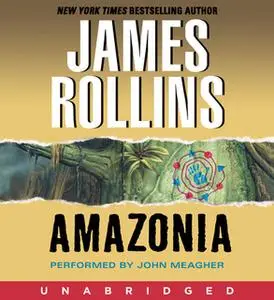 «Amazonia» by James Rollins