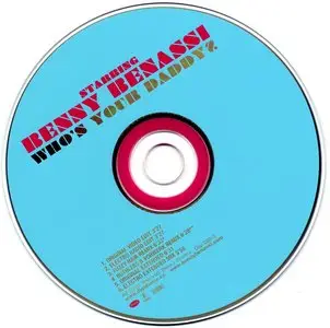 Benny Benassi ~  Who’s Your Daddy? (2006)