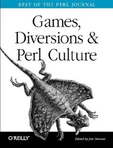 Games, Diversions & Perl Culture [Repost]