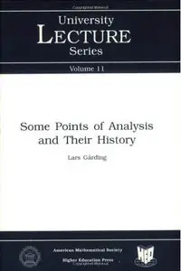 Some Points in Analysis and Their History (Repost)