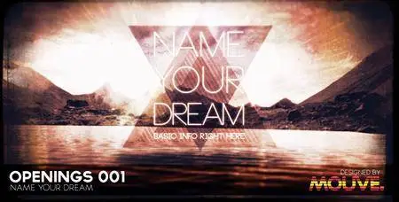 Openings 001 - Name Your Dream - Project for After Effects (VideoHive)