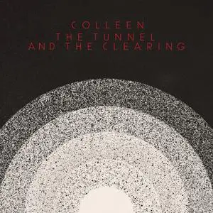 Colleen - The Tunnel and the Clearing (2021) [Official Digital Download 24/96]