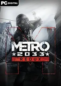 Metro 2033 Redux (2014)