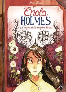 Enola Holmes 3  y El enigma de las amapolas blancas