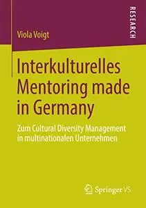 Interkulturelles Mentoring made in Germany: Zum Cultural Diversity Management in multinationalen Unternehmen (Repost)