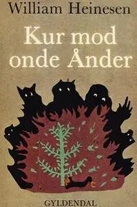 «Kur mod onde ånder» by William Heinesen