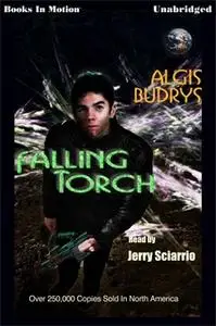 «Falling Torch» by Algis Budrys