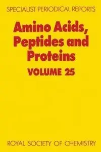 Amino Acids, Peptides and Proteins: Volume 25
