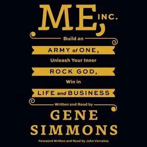 «Me, Inc.» by Gene Simmons