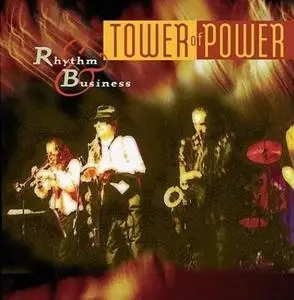 Tower of Power - Rhythm and Business