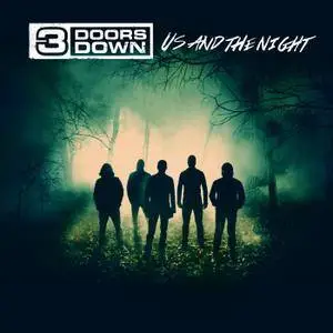 3 Doors Down - Us And The Night (2016) [Official Digital Download 24-bit/96kHz]
