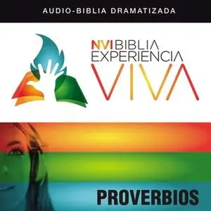 «NVI Biblia Experiencia Viva: Proverbios» by Zondervan