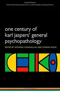 One Century of Karl Jasper' General Psychopathology 