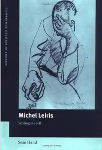 Michel Leiris: Writing the Self (repost)