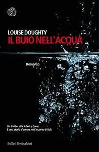 Louise Doughty - Il buio nell'acqua