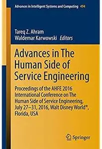 Advances in The Human Side of Service Engineering [Repost]