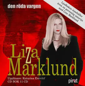 «Den röda vargen» by Liza Marklund