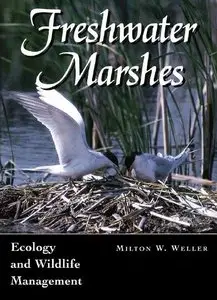 Freshwater Marshes: Ecology and Wildlife Management