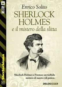 Enrico Solito - Sherlock Holmes e il mistero della slitta