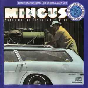 Charles Mingus - Shoes of the Fisherman's Wife (1988)