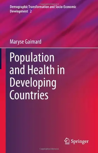 Population and Health in Developing Countries (Demographic Transformation and Socio-Economic Development)