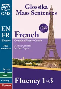 Glossika French Fluency: 1-3 (Package)