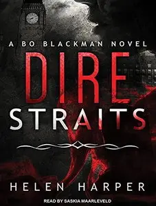 Dire Straits (Bo Blackman #1) [Audiobook]