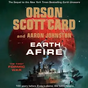 Orson Scott Card - Earth Afire [Audiobook]