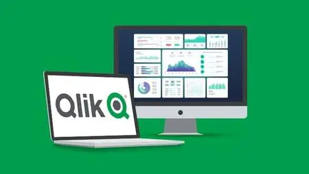 The Ultimate Qlik Sense Course: Beginner To Advanced