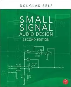 Small Signal Audio Design (2nd edition) (Repost)