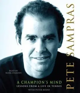 A Champion's Mind: Lessons from a Life in Tennis (Audiobook) (Repost)