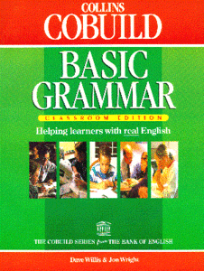  Dave Willis, Collins Cobuild Basic Grammar: Self-Study Edition with Answers.